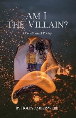 Am I the Villain? by Webb, Holly Amber