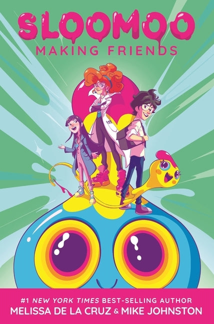 Sloomoo: Making Friends (a Graphic Novel) by de la Cruz, Melissa