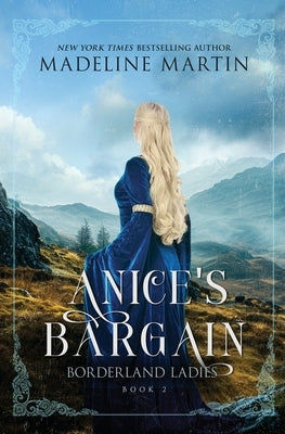 Anice's Bargain by Martin, Madeline