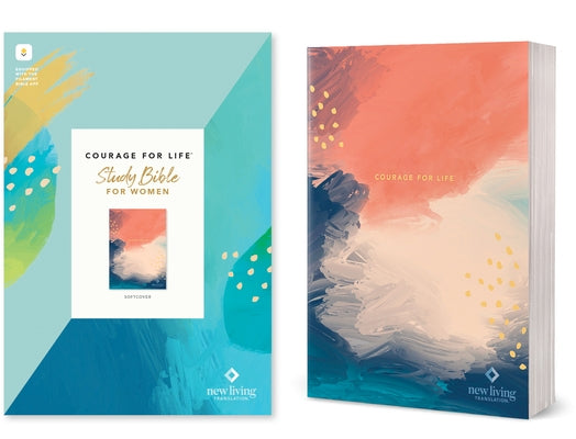 NLT Courage for Life Study Bible for Women, Filament Enabled (Softcover) by New Living Translation