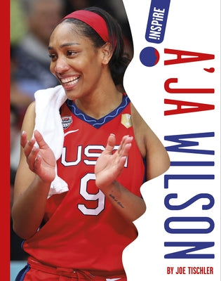 A'Ja Wilson by Tischler, Joe