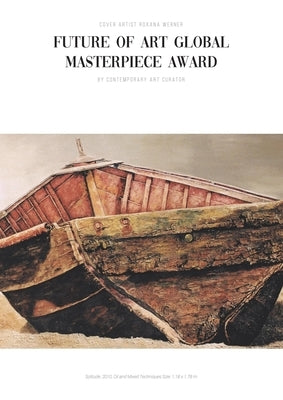 Future of Art Global Masterpiece Award Catalogue by Magazine, Contemporary Art Curator