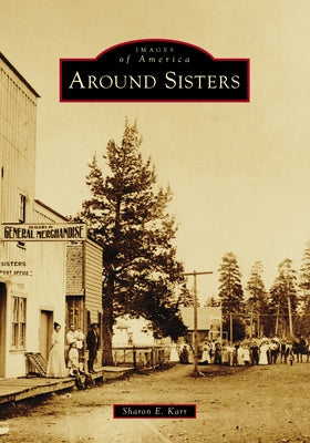 Around Sisters by Karr, Sharon E.
