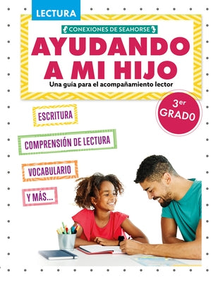 Ayudando a Mi Hijo 3er Grado (Helping My Child with Reading Third Grade) by Parker, Madison