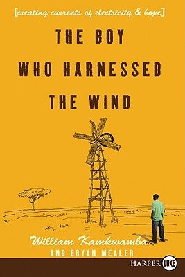 The Boy Who Harnessed the Wind LP by Kamkwamba, William