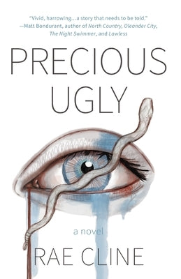 Precious Ugly by Cline, Rae
