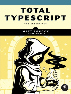 Total Typescript by Pocock, Matt