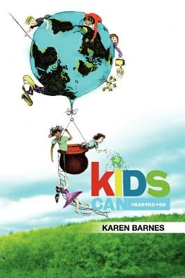 Kids Can by Barnes, Karen