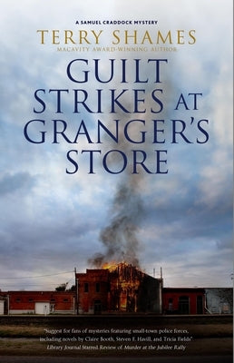 Guilt Strikes at Granger's Store by Shames, Terry
