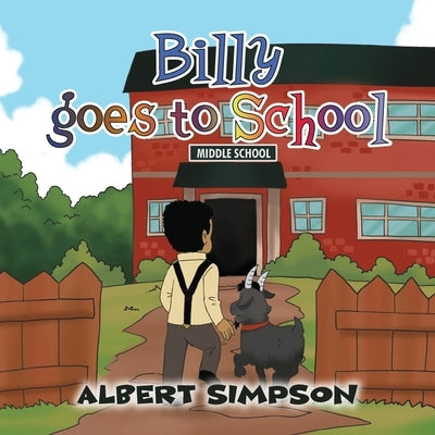 Billy goes to School by Simpson, Albert