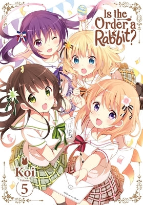 Is the Order a Rabbit?, Vol. 5 by Koi