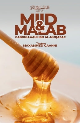 MIID & Malab by Gaanni, Maxammed