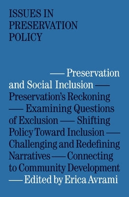 Preservation and Social Inclusion by Avrami, Erica