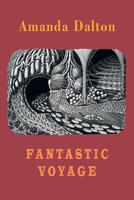 Fantastic Voyage by Dalton, Amanda