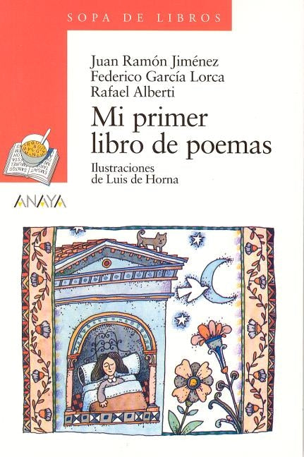 Mi Primer Libro de Poemas by Garcia Lorca, Federico