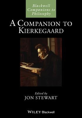 A Companion to Kierkegaard by Stewart, Jon