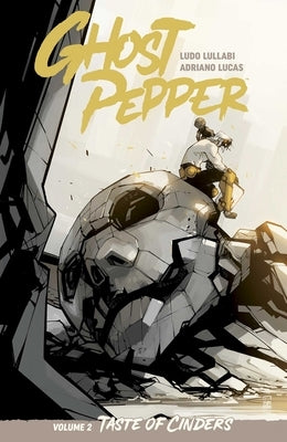 Ghost Pepper Vol. 2: Taste of Cinders by Lullabi, Ludo