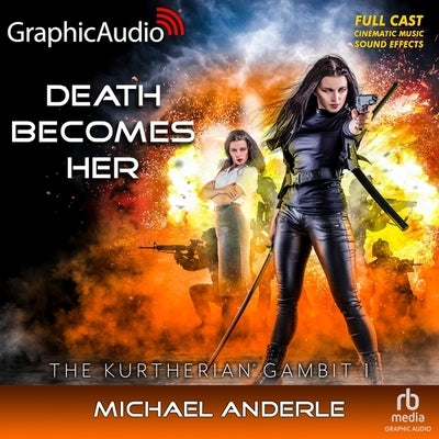 Death Becomes Her [Dramatized Adaptation] by Anderle, Michael
