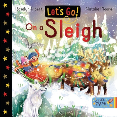 Let's Go on a Sleigh by Albert, Rosalyn