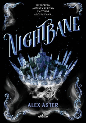 Nightbane (Spanish Edition) by Aster, Alex