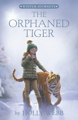 The Orphaned Tiger by Webb, Holly