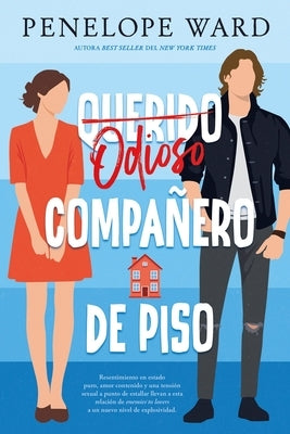 Odioso Companero de Piso by Ward, Penelope