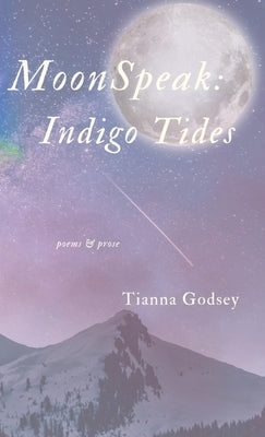 MoonSpeak Indigo Tides by Godsey, Tianna