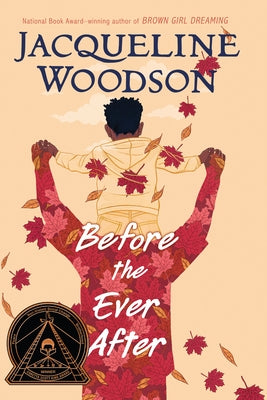 Before the Ever After by Woodson, Jacqueline