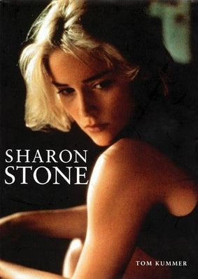 Sharon Stone by Kummer, Tom