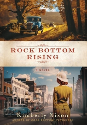 Rock Bottom Rising by Nixon, Kimberly