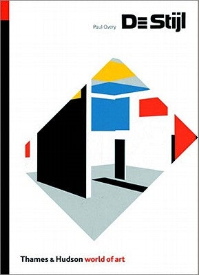 de Stijl by Overy, Paul