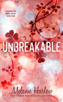 Unbreakable by Harlow, Melanie