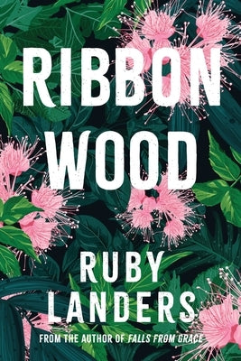 Ribbonwood by Landers, Ruby