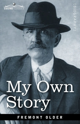 My Own Story by Older, Fremont