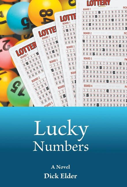 Lucky Numbers by Elder, Dick