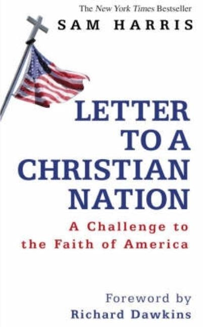 Letter to a Christian Nation by Harris, Sam