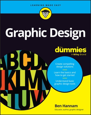 Graphic Design for Dummies by Hannam, Ben