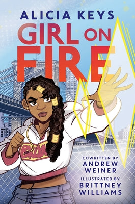Girl on Fire: A Graphic Novel by Keys, Alicia