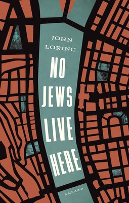 No Jews Live Here by Lorinc, John