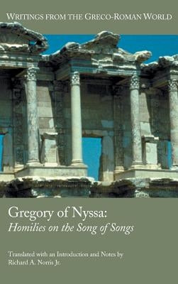 Gregory of Nyssa: Homilies on the Song of Songs by Norris, Richard A., Jr.