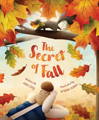 The Secret of Fall by Coy, John