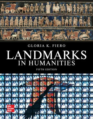 Loose Leaf for Landmarks in Humanities by Fiero, Gloria