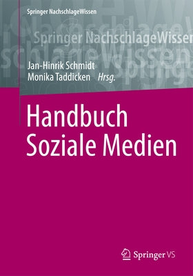 Handbuch Soziale Medien by Schmidt, Jan-Hinrik