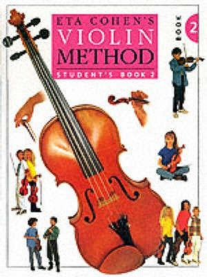 Eta Cohen's Violin Method, Book 2 by Cohen, Eta