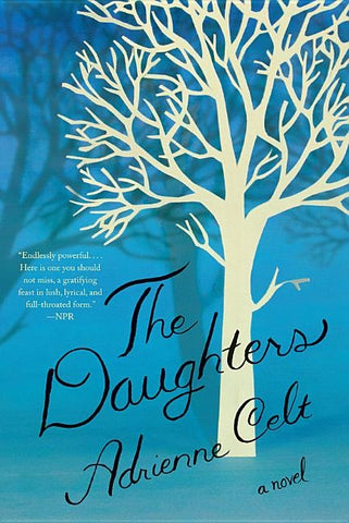 The Daughters by Celt, Adrienne