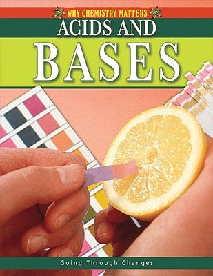 Acids and Bases by Brent, Lynnette