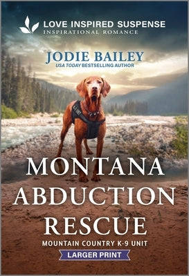 Montana Abduction Rescue by Bailey, Jodie