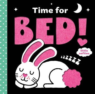 Time for Bed!: A Little Softies Board Book by Jewitt, Kathryn
