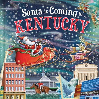 Santa Is Coming to Kentucky by Smallman, Steve