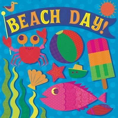 Beach Day! by Reid, Hunter